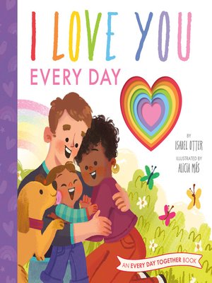 cover image of I Love You Every Day